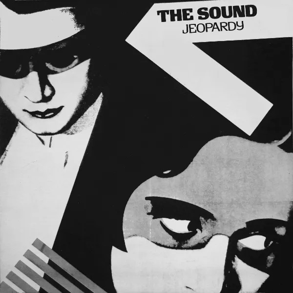The Sound: Jeopardy (1980)